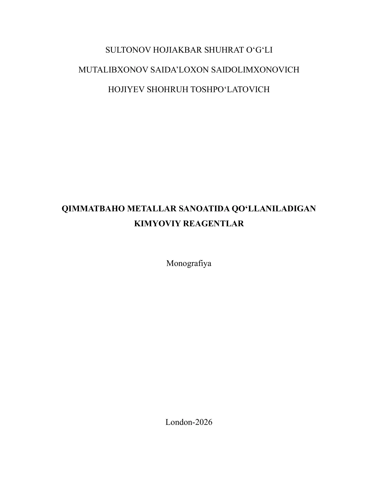 Qimmatbaho metallar sanoatida qo‘llaniladigan kimyoviy reagentlar