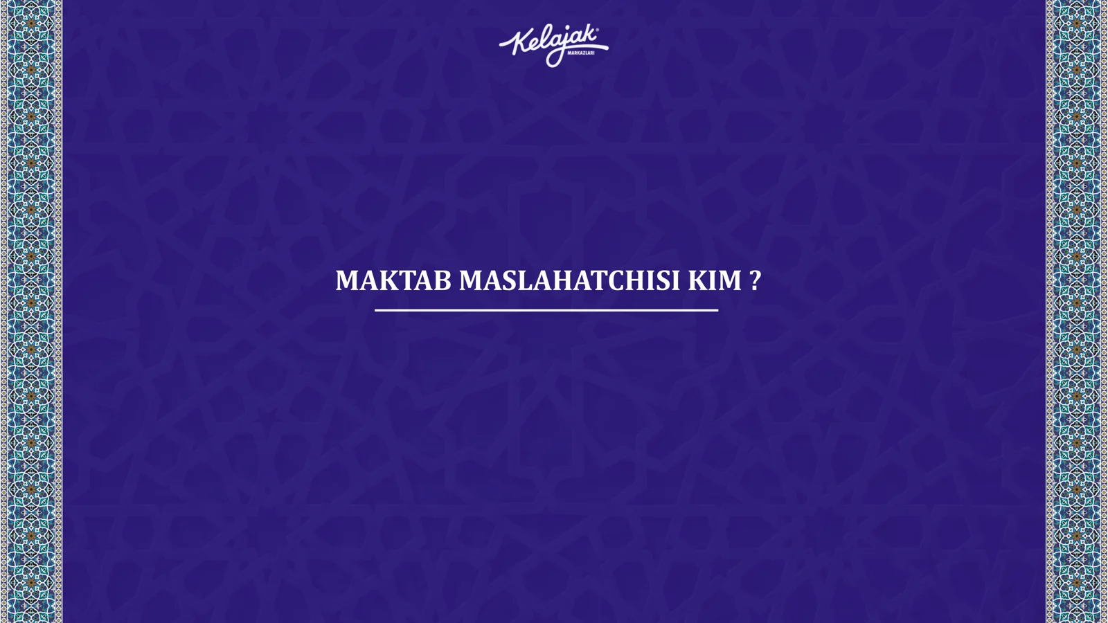 MAKTAB MASLAHATCHISI KIM?