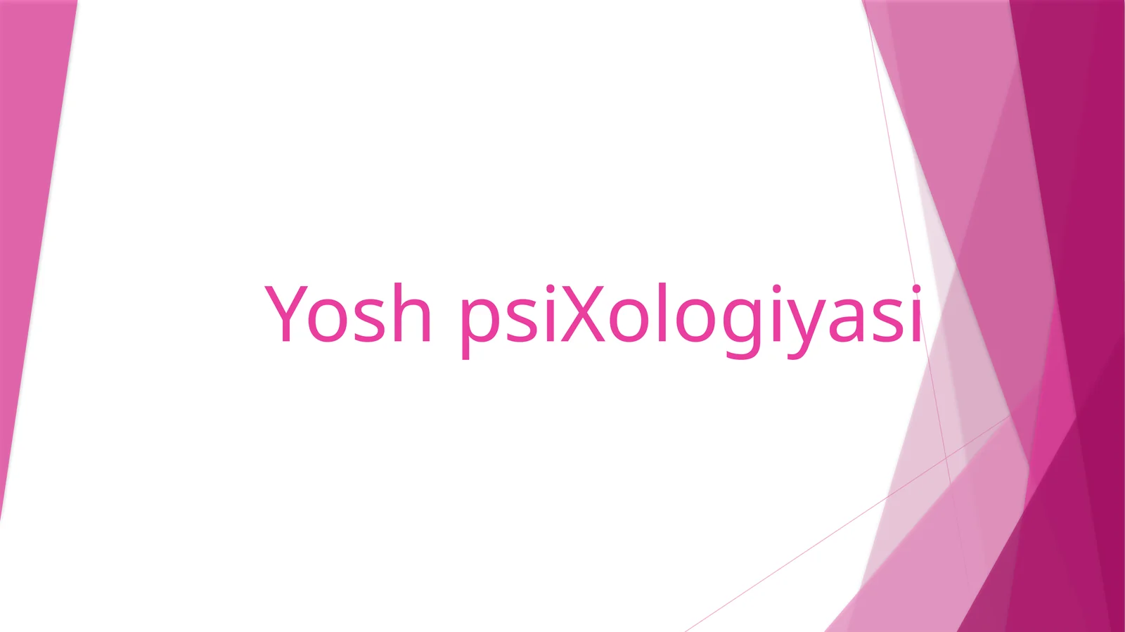 YOSH PSIXOLOGIYASI