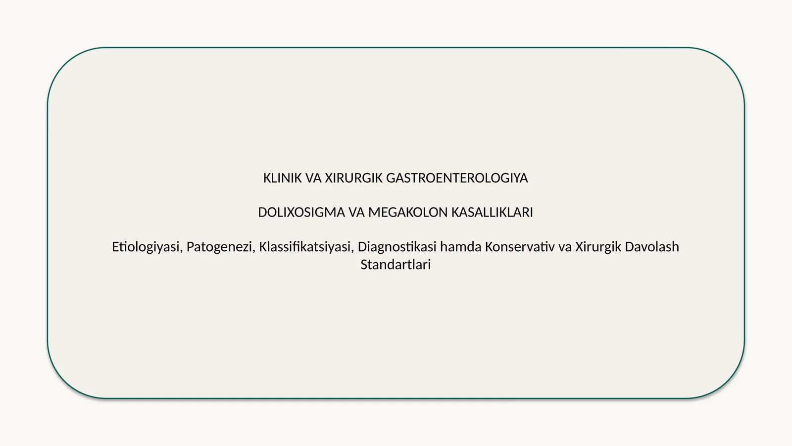 🩺 Dolixosigma va megakolon — 15 slaydli tibbiy taqdimot