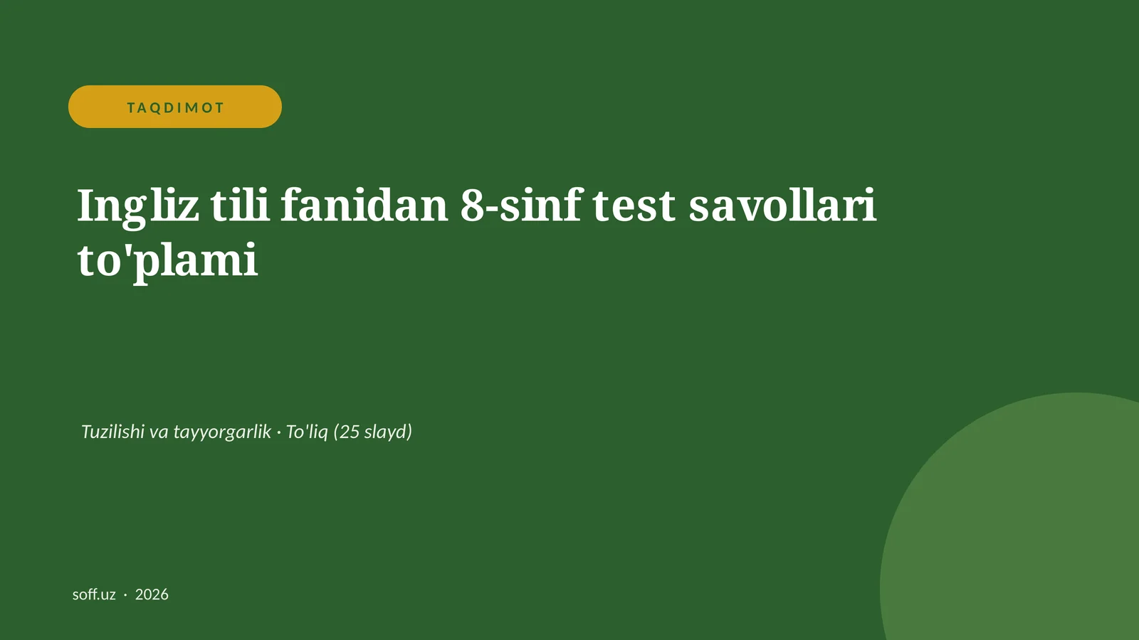 Ingliz tili fanidan 8-sinf test savollari to'plami