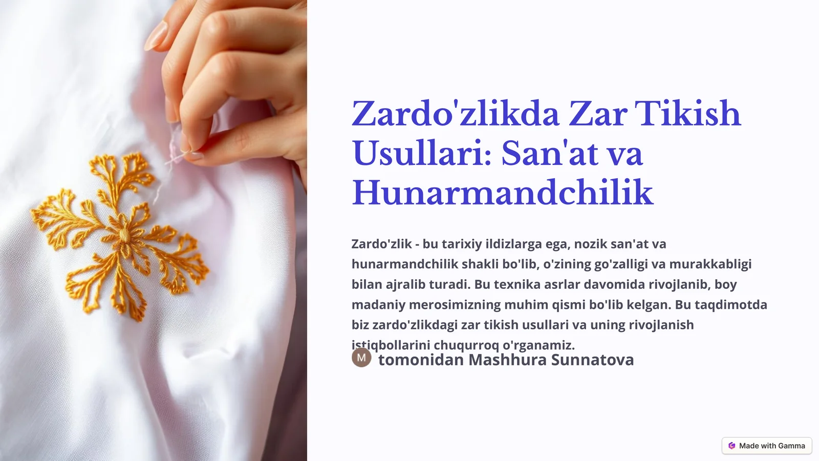 Zardo'zlikda Zar Tikish Usullari: San'at va Hunarmandchilik
