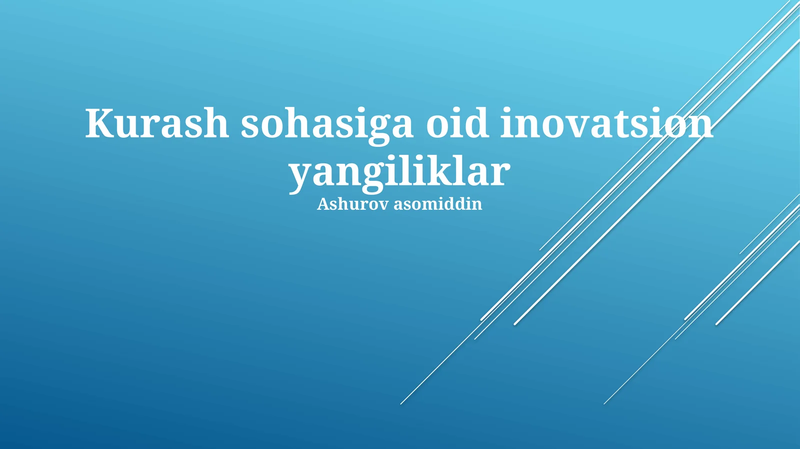 Kurash sohasiga oid inovatsion yangiliklar