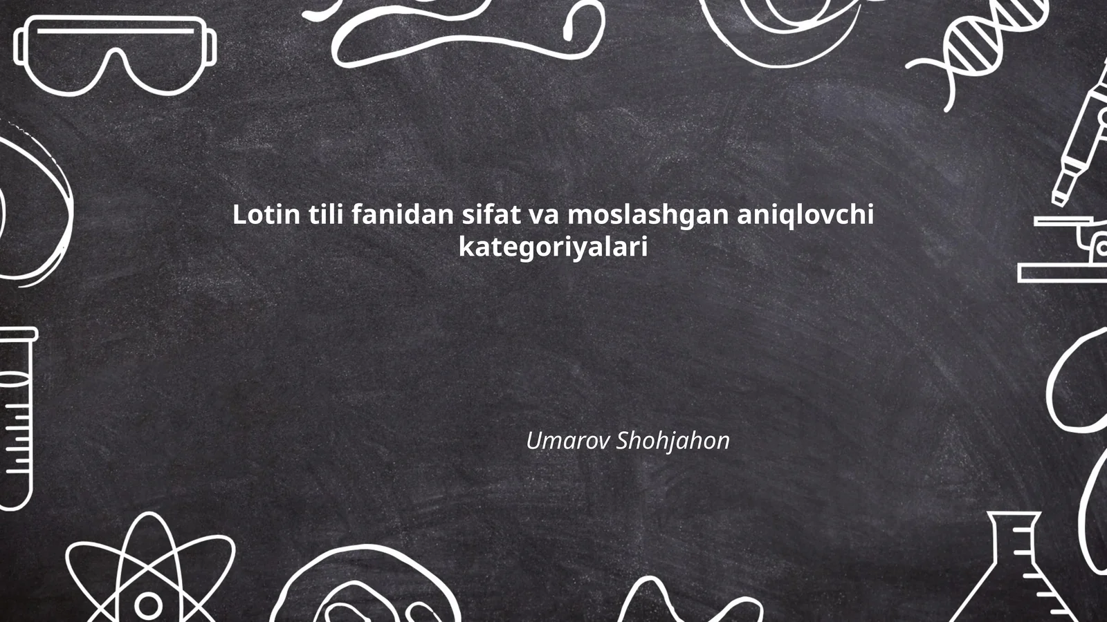 Lotin tili fanidan sifat va moslashgan aniqlovchi kategoriyalari
