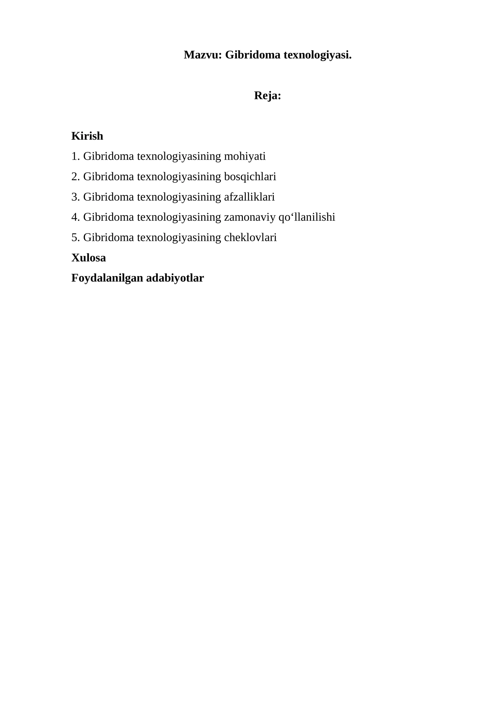 Gibridoma texnologiyasi.