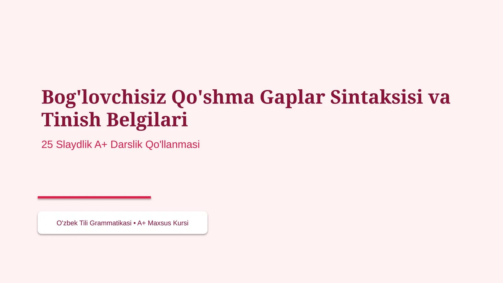 Bog'lovchisiz Qo'shma Gaplar Sintaksisi va Tinish Belgilari