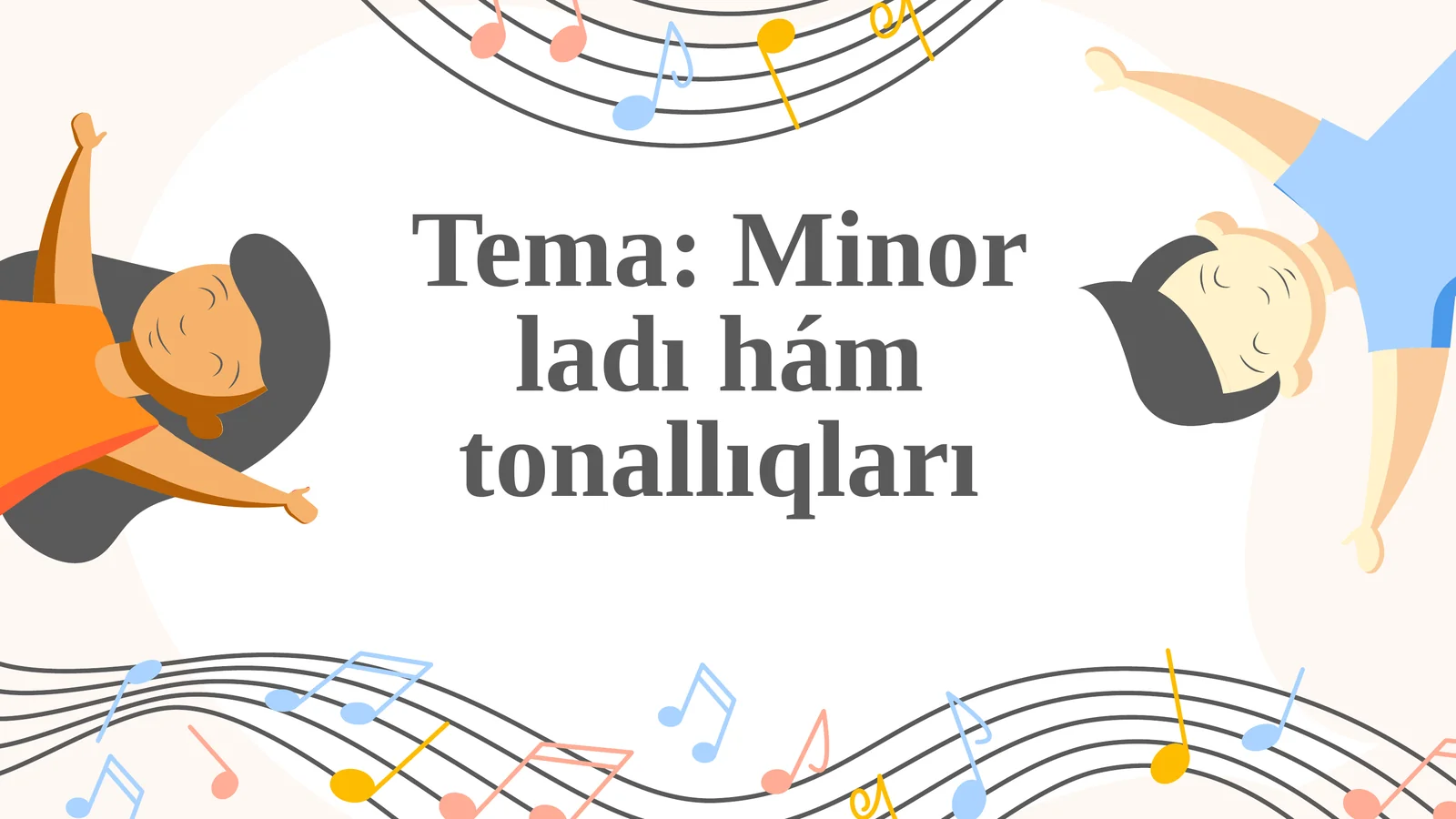 Minor ladı hám tonallıqları
