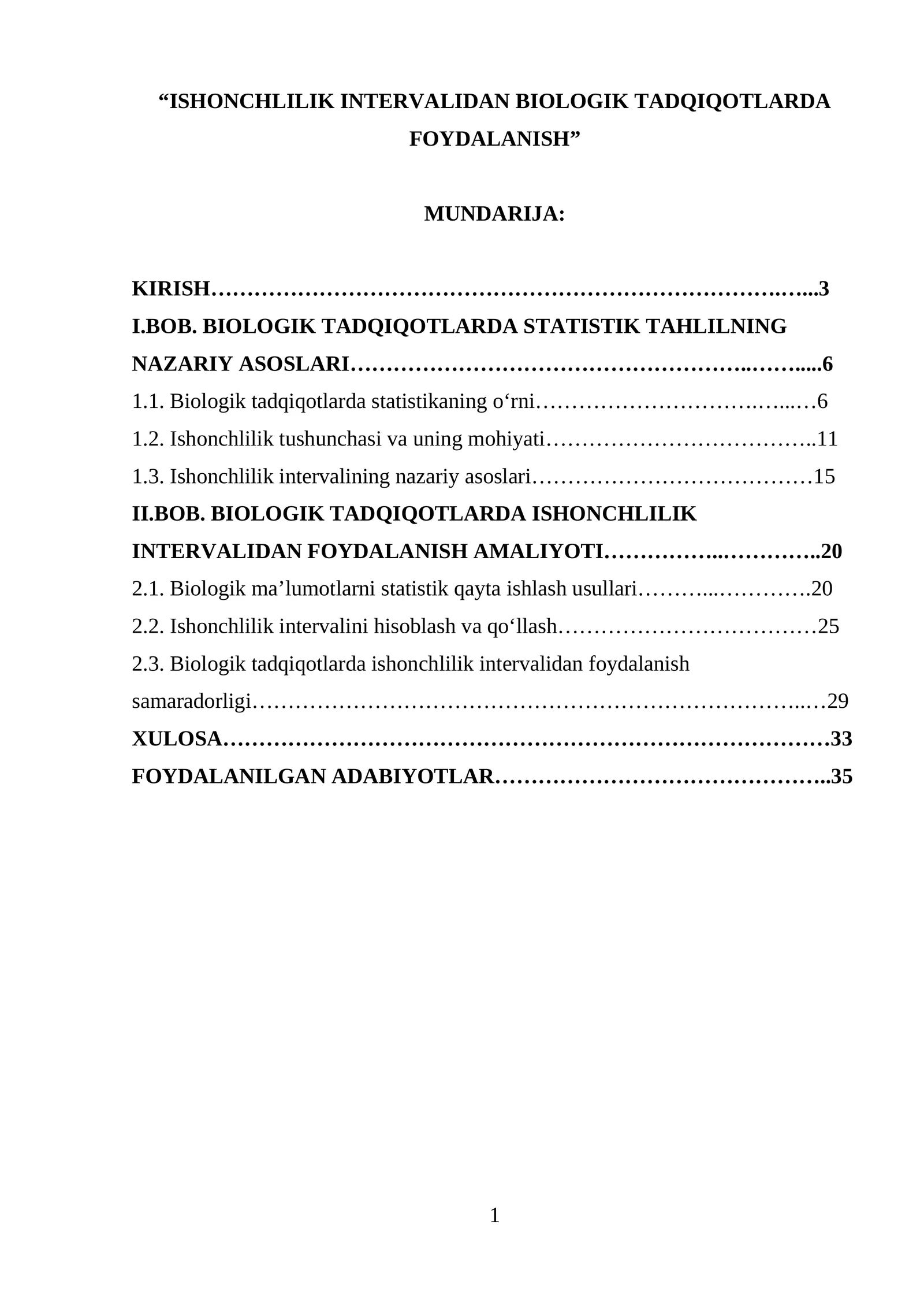 “ISHONCHLILIK INTERVALIDAN BIOLOGIK TADQIQOTLARDA FOYDALANISH”