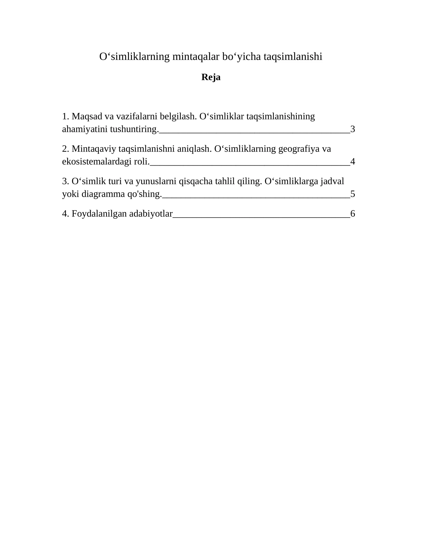 Oʻsimliklarning mintaqalar boʻyicha taqsimlanishi
