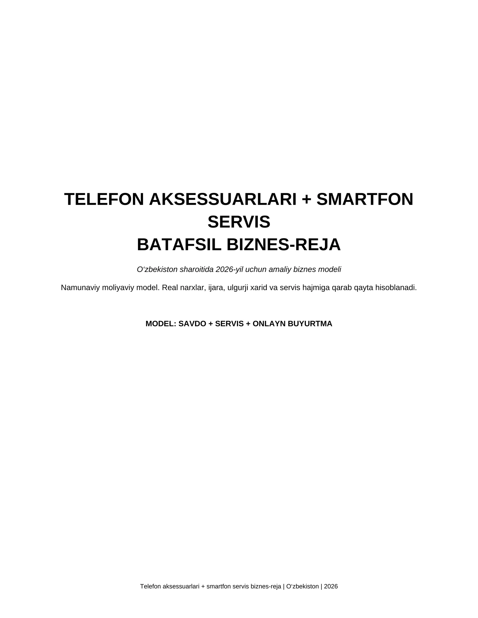 Biznes reja. Telefon_aksessuarlari_servis_biznes_reja_Uzbekiston_2026