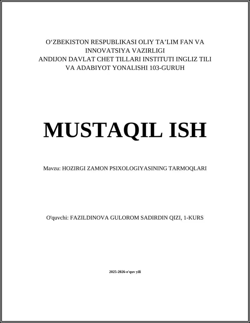 Mavzu: HOZIRGI ZAMON PSIXOLOGIYASINING TARMOQLARI