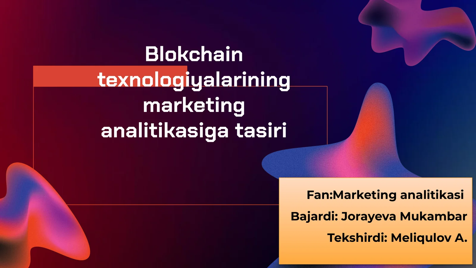 Blokchaintexnologiyalariningmarketinganalitikasigatasiri