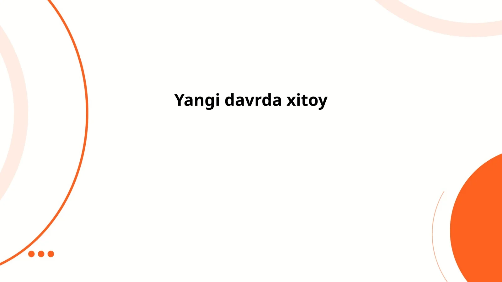 Yangi davrda xitoy