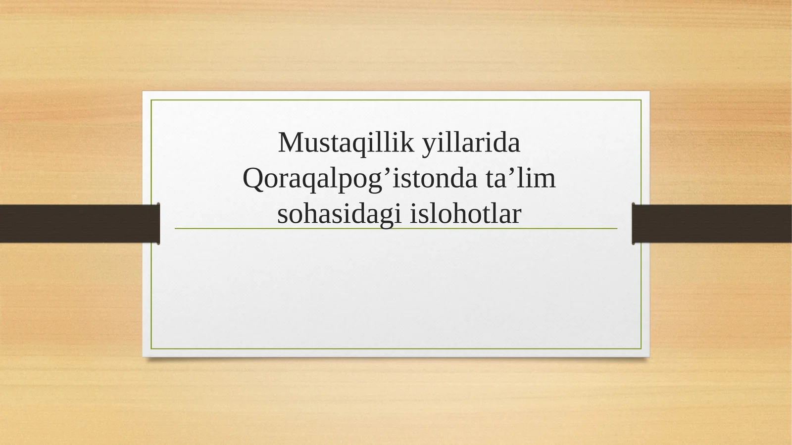 Mustaqillik yillarida Qoraqalpog’istonda ta’lim sohasidagi islohotlar