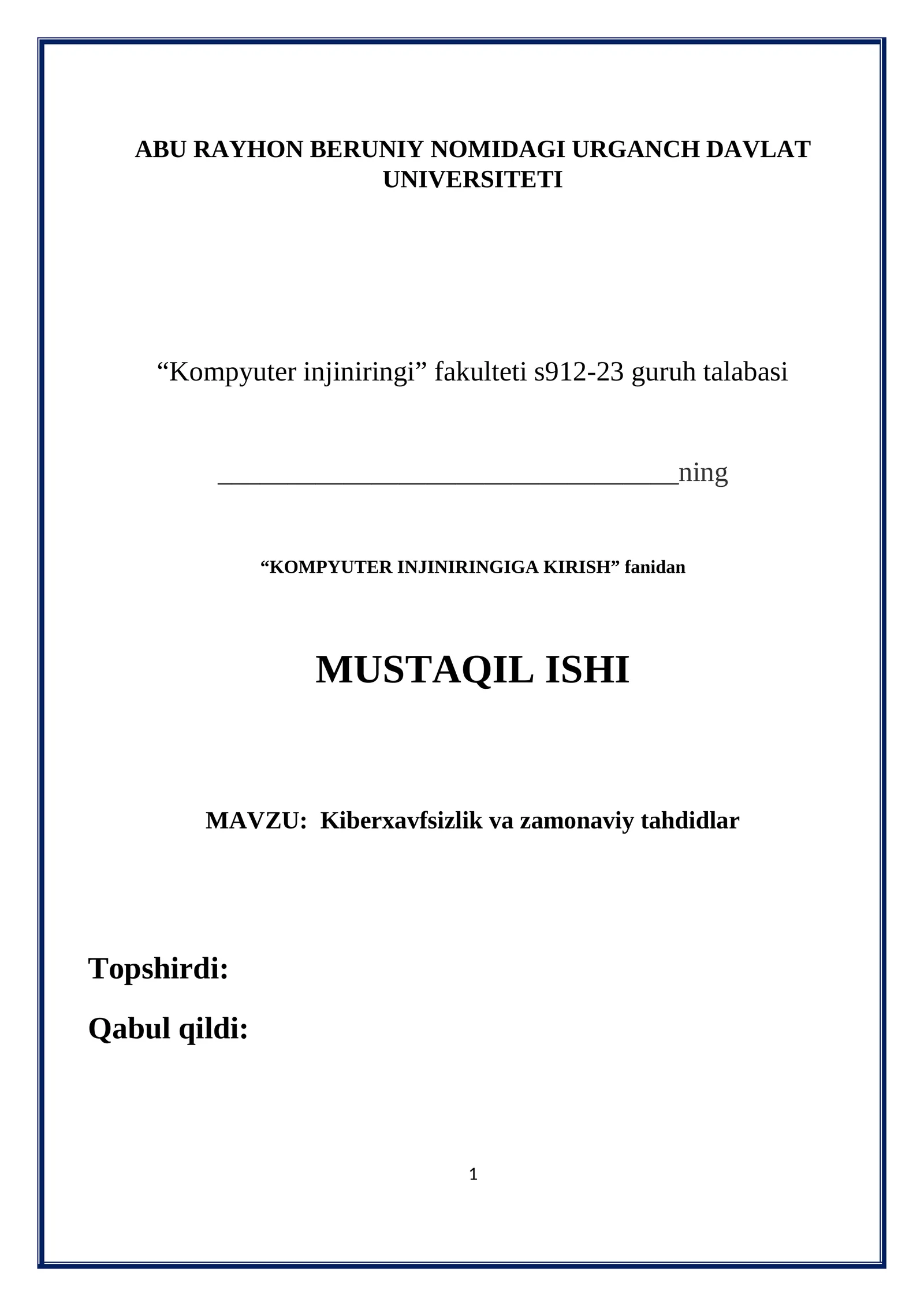 Kiberxavfsizlik va zamonaviy tahdidlar