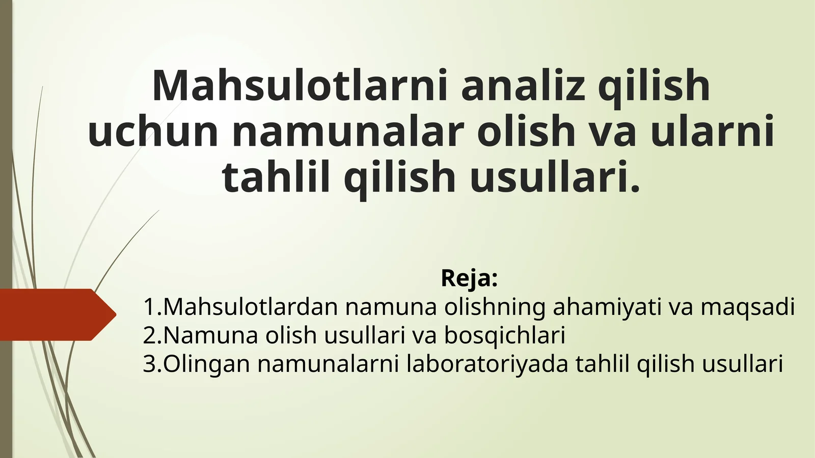 Namuna oluvchi materiallar analizi