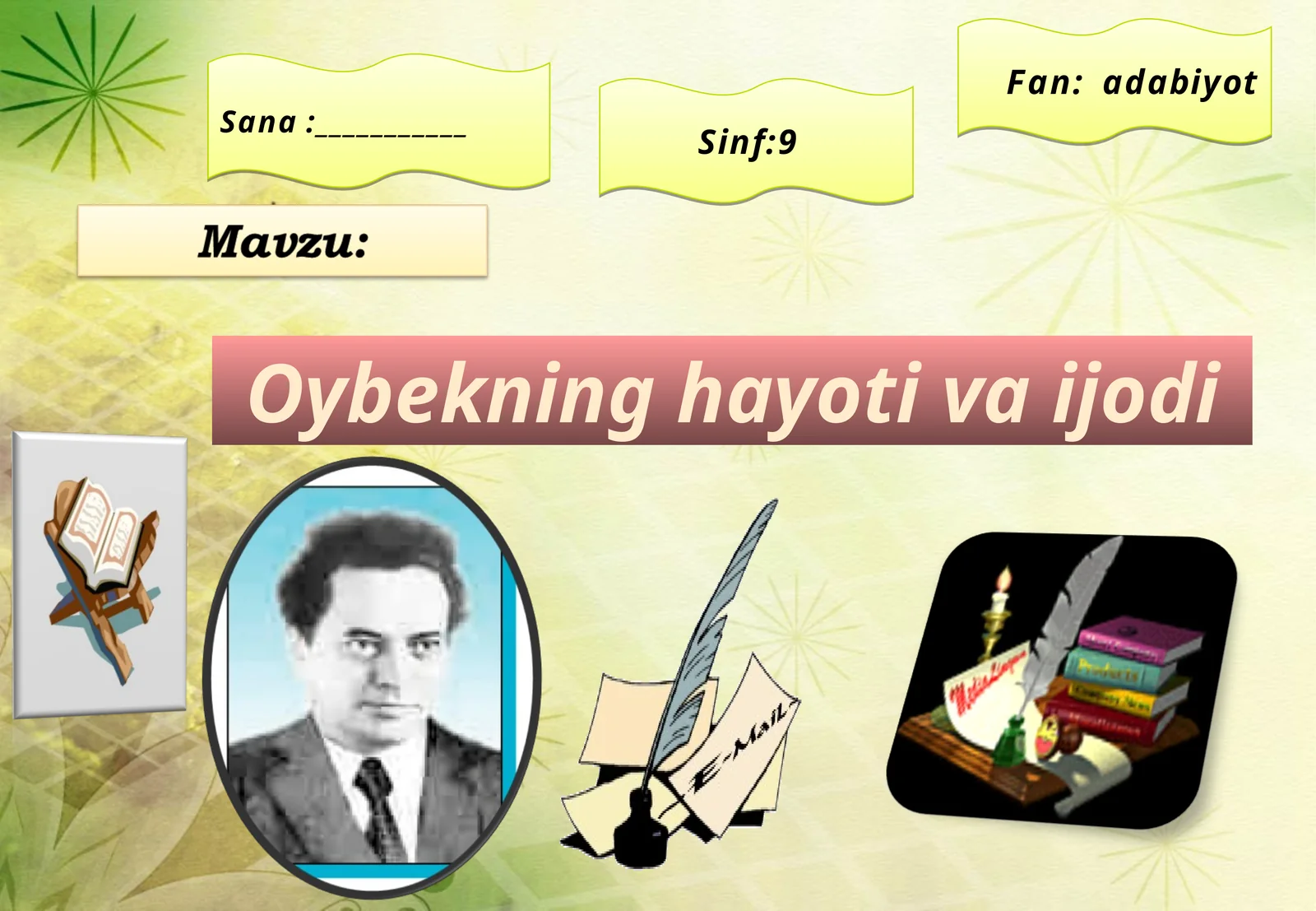 Oybekning hayoti va ijodi