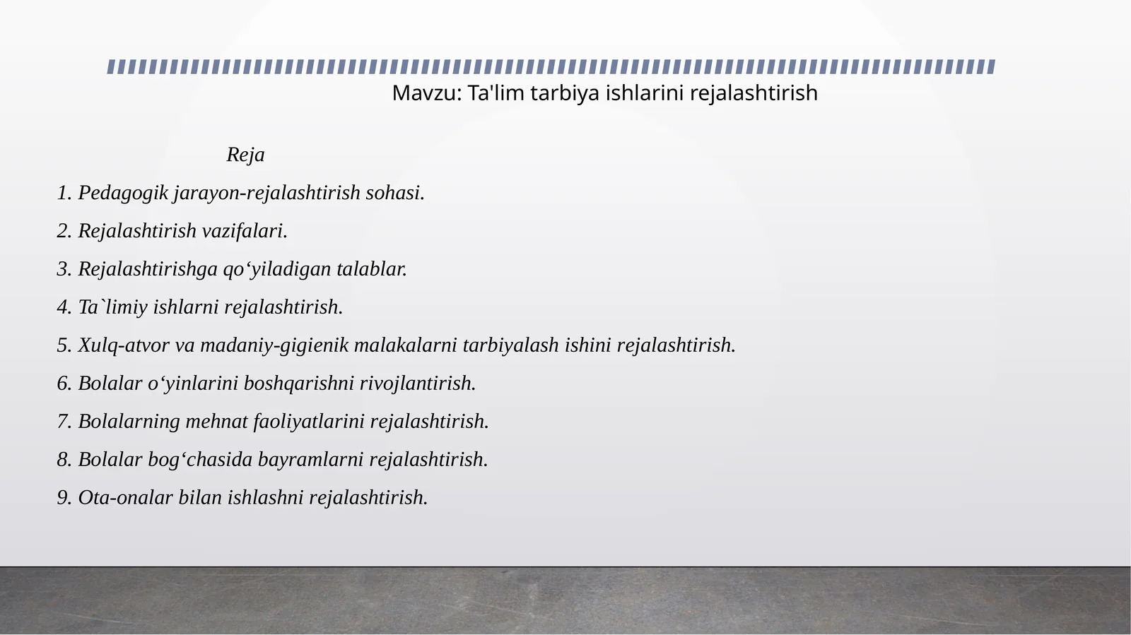 Ta'lim tarbiya ishlarini rejalashtirish